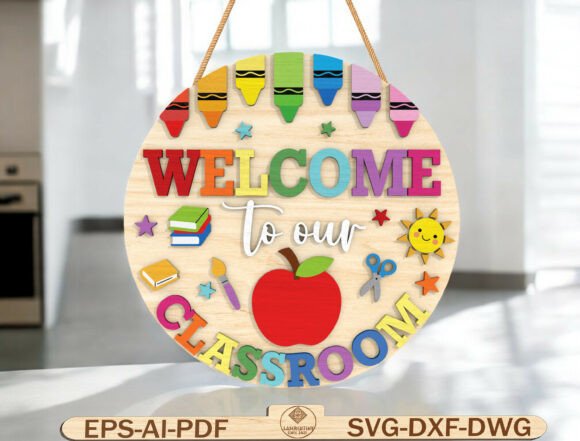 Colorful Classroom Round Sign Laser Cut
