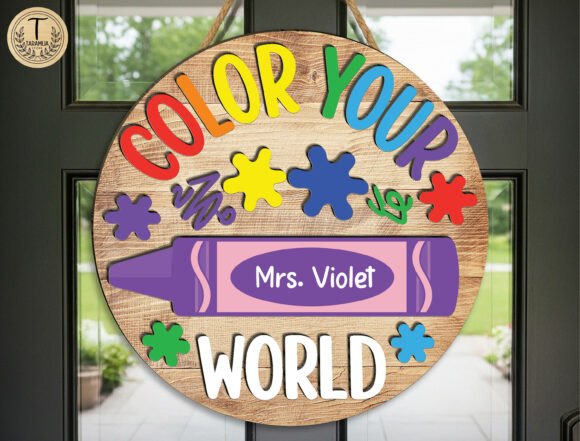 Transforming Classroom Entryways with the Color Your World Teacher Door Sign SVG